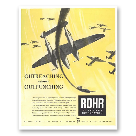 1944 Rohr Aircraft Outreaching Means Outpunching Vintage Magazine Print Ad