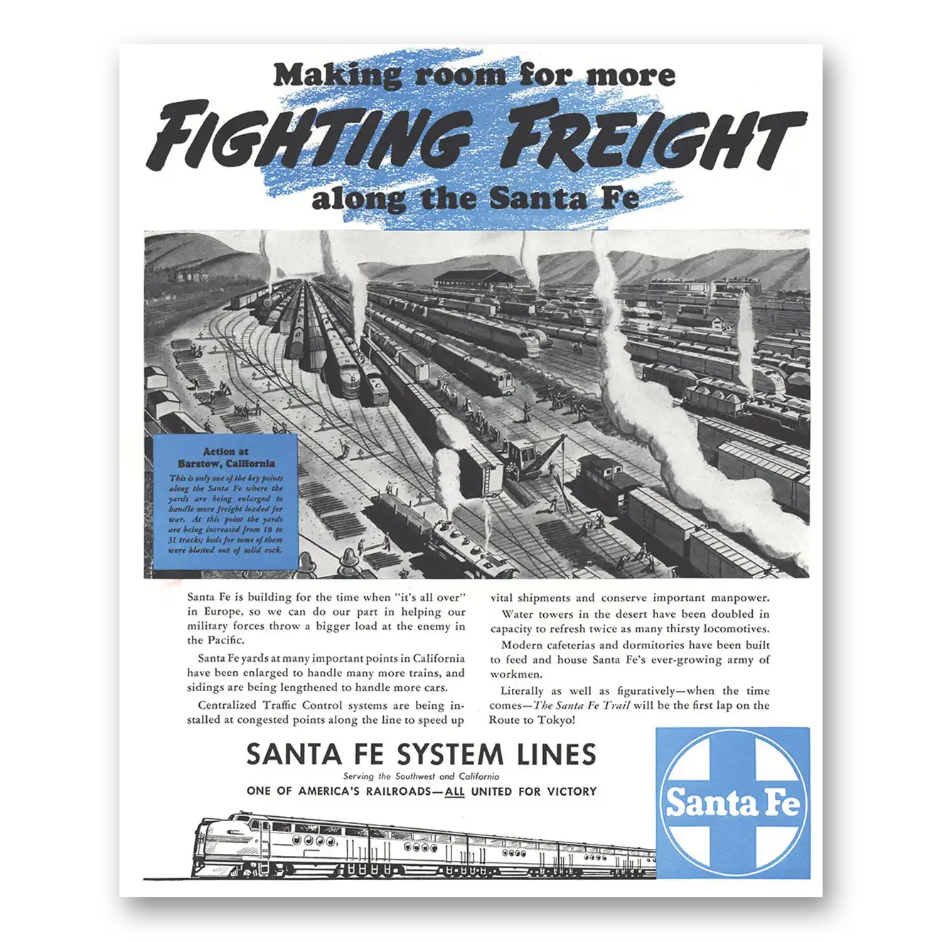 1944 Santa Fe Railway Lines Making Room for More Fighting Freight Vintage Magazine Print Ad