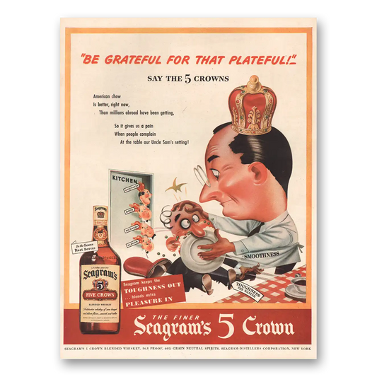 1944 Seagrams 5 Crown Whiskey Be Grateful Vintage Magazine Print Ad