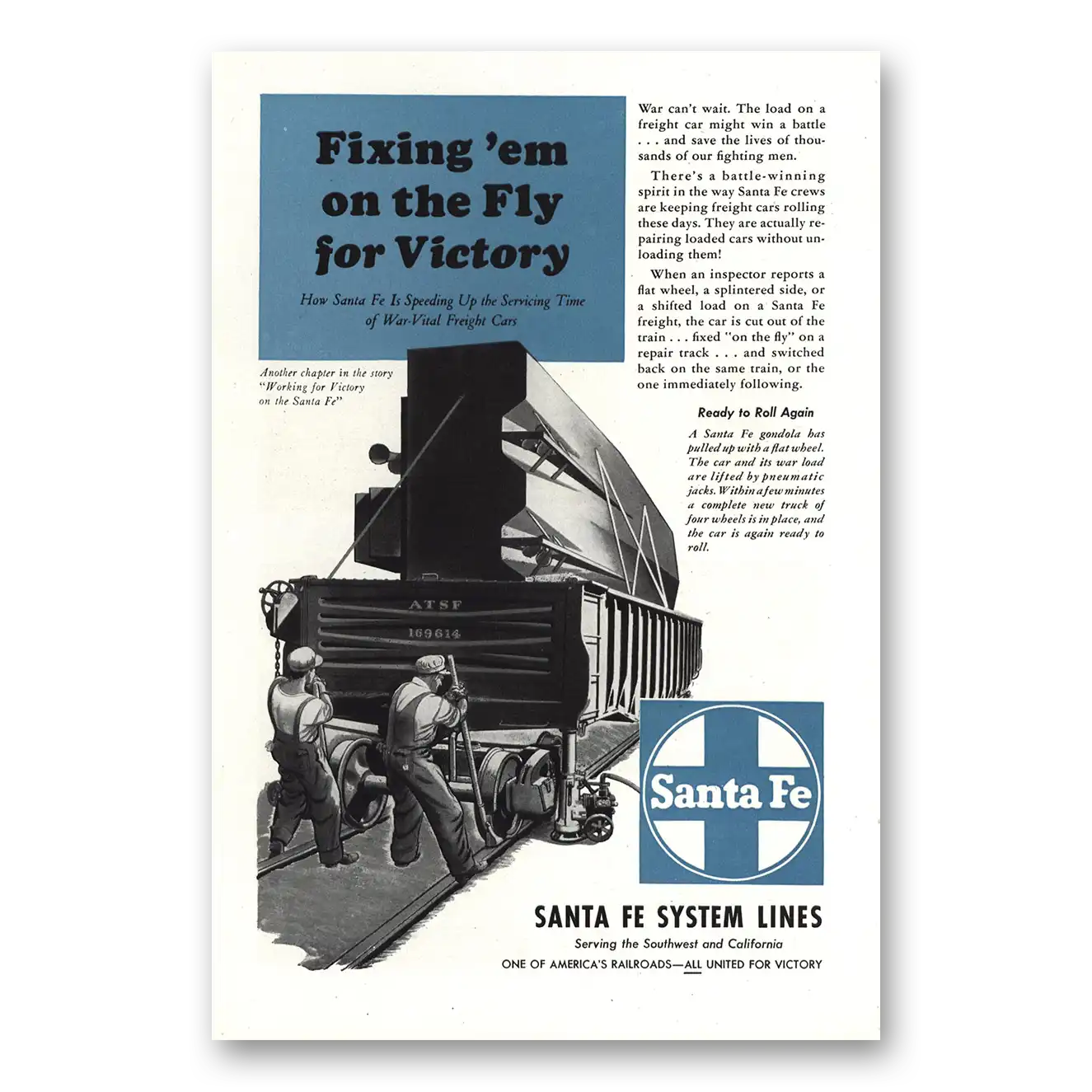 1944 Santa Fe Railway Fixing Em On the Fly for Victory Vintage Magazine Print Ad