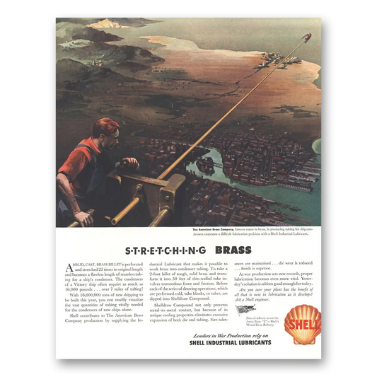 1944 Shell Lubricants Stretching Brass Vintage Magazine Print Ad