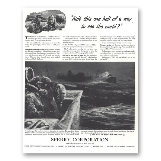 1944 Sperry Aint This One Hell of A Way to See the World Vintage Magazine Print Ad