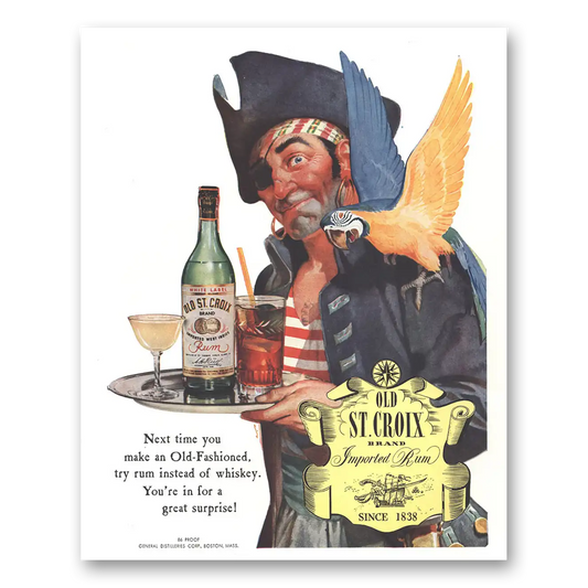 1944 Old St Croix Whiskey Next Time You Maken Old Fashioned Vintage Magazine Print Ad