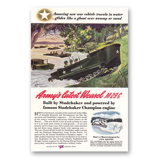 1944 Studebaker Champion Engine Army's Latest Weasel M29C Vintage Magazine Print Ad