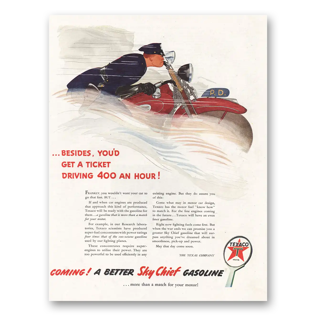 1944 Texaco Sky Chief Gasoline Get a Ticket Driving 400 an Hour Vintage Magazine Print Ad