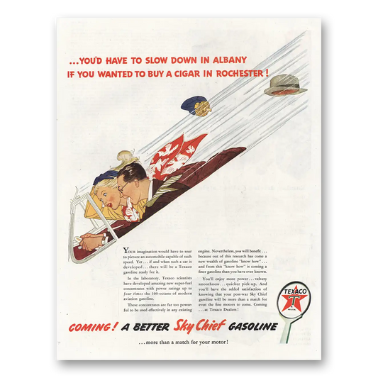 1944 Texaco Slow Down In Albany Cigar In Rochester Vintage Magazine Print Ad