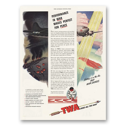 1944 TWA Performance In War Makes Perfect for Peace Vintage Magazine Print Ad