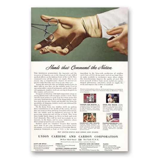 1944 Union Carbide Hands That Command the Nation Vintage Magazine Print Ad