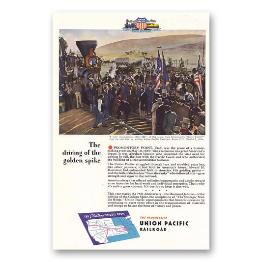 1944 Union Pacific Railroad Driving of the Gold Spike Vintage Magazine Print Ad