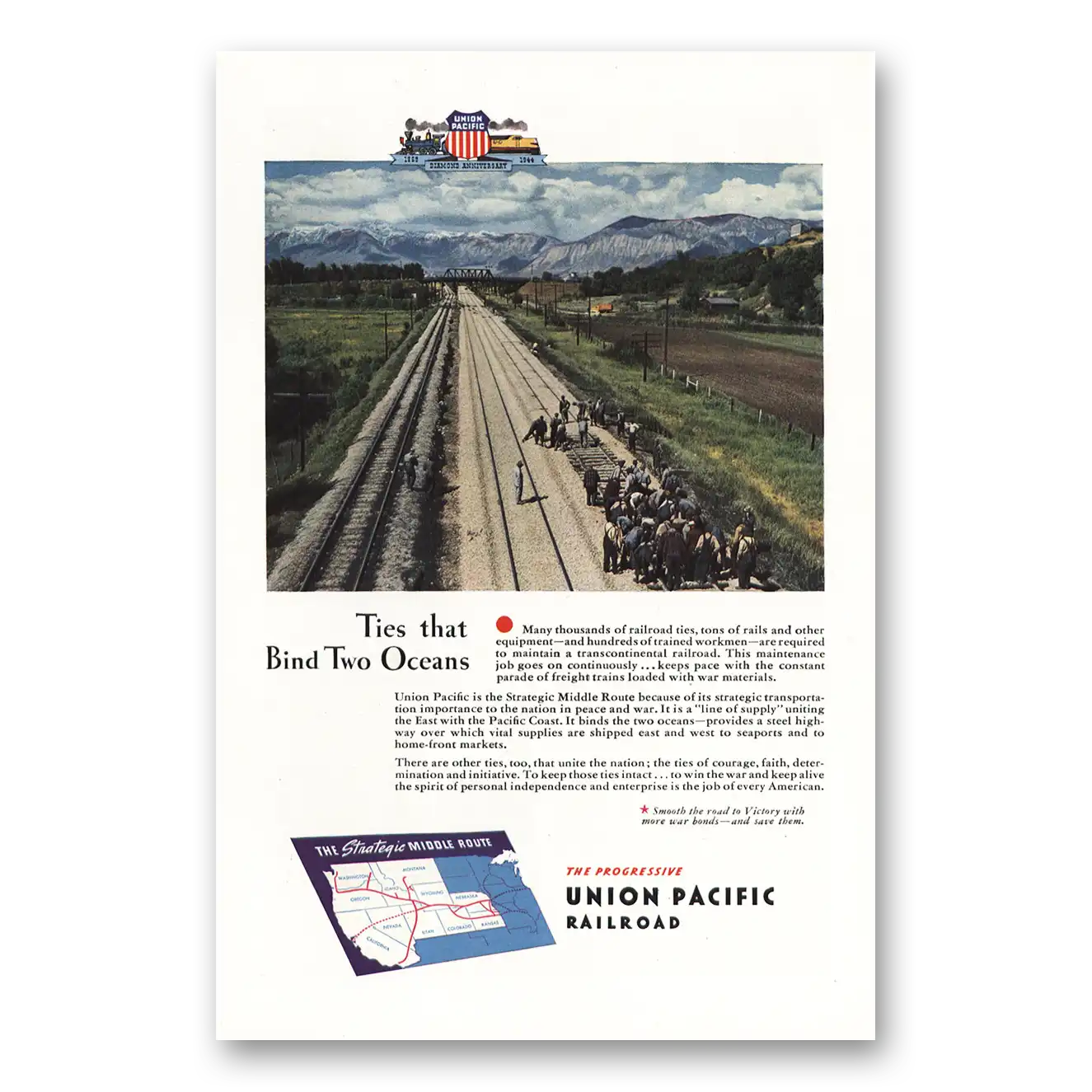 1944 Union Pacific Railroad Ties That Bind Two Oceans Vintage Magazine Print Ad