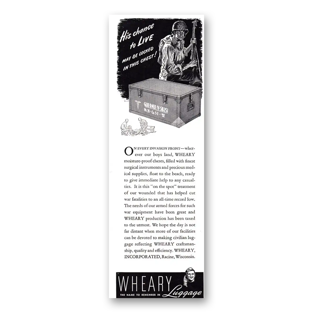 1944 Wheary Luggage His Change to Live Vintage Magazine Print Ad