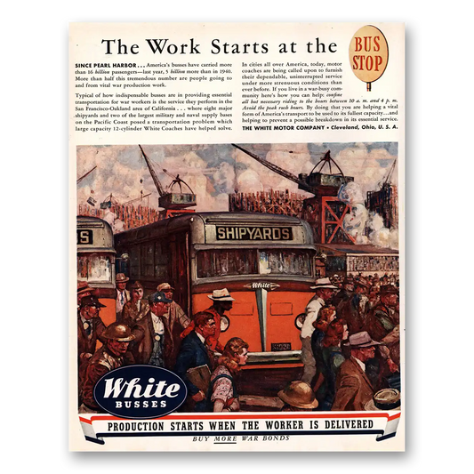 1944 White Trucks White Busses Bus Stop Since Pearl Harbor Vintage Magazine Print Ad