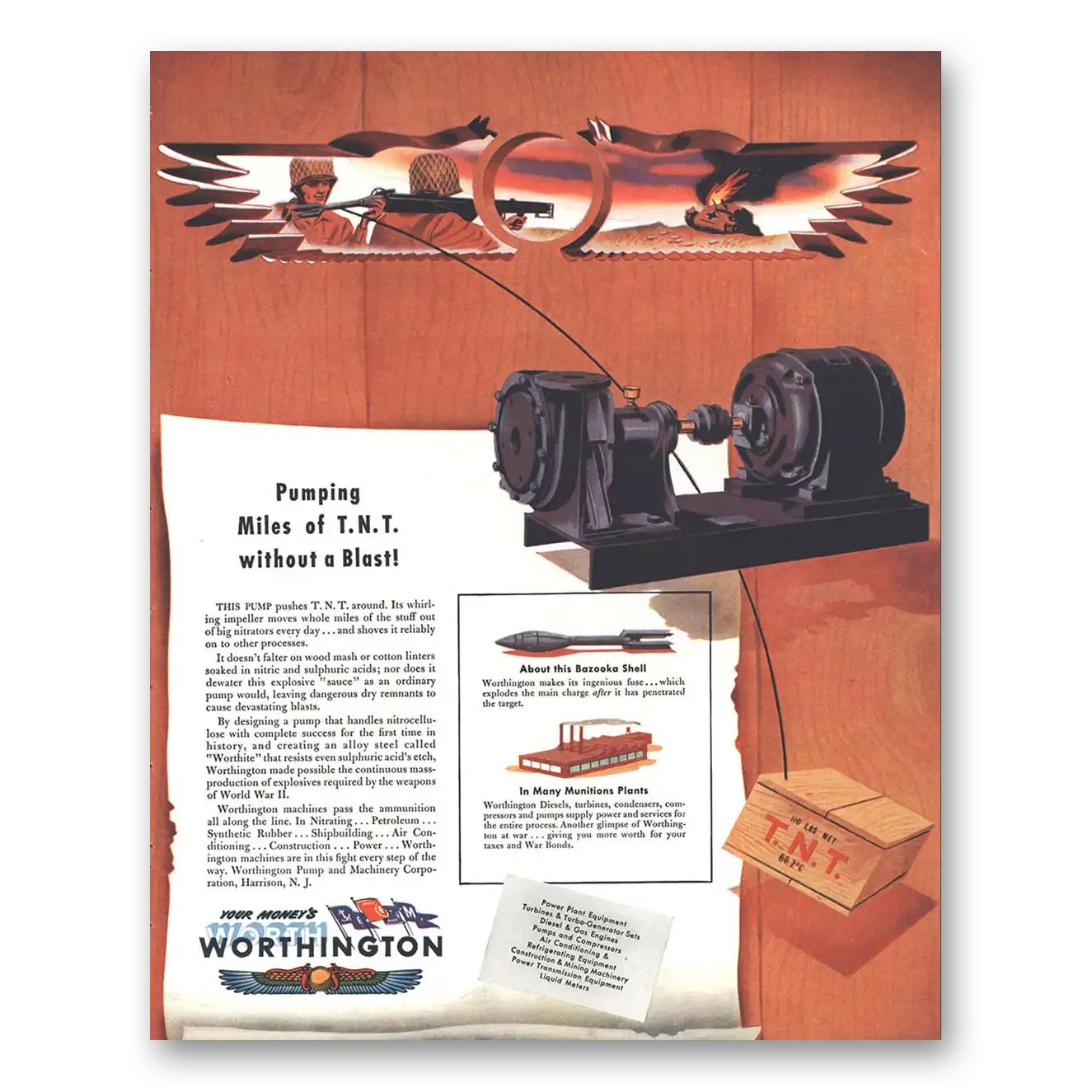 1944 Worthington Pump and  Machinery Pumping Miles of TNT Without a Blast Vintage Magazine Print Ad