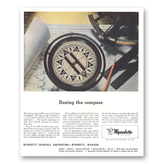 1944 Wyandotte Chemicals Boxing the Compass Vintage Magazine Print Ad