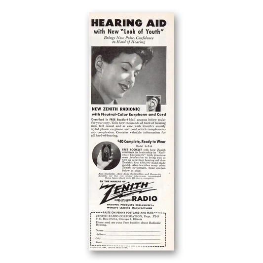 1944 Zenith Hearing Aid New Look of Youth Vintage Magazine Print Ad