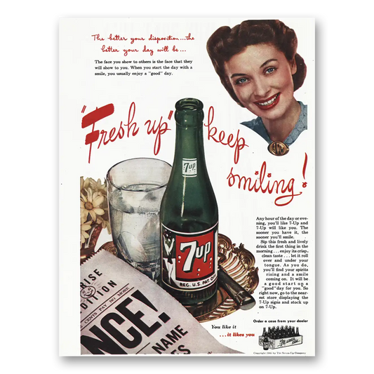 1945 7Up The Better Your Disposition Vintage Magazine Print Ad