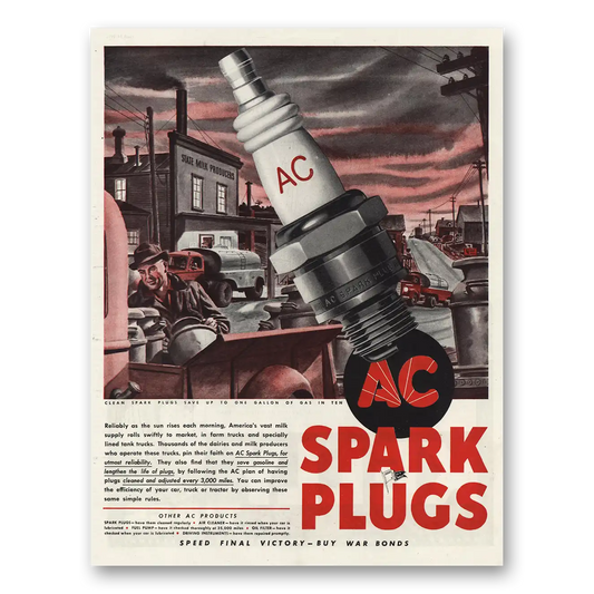 1945 AC Spark Plugs Reliably As Sun Rises Each Morning Vintage Magazine Print Ad