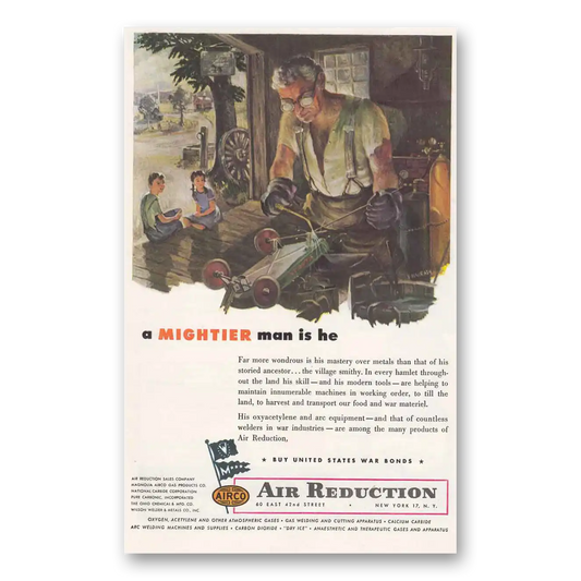 1945 Air Reduction Airco Mightier Man Is He Vintage Magazine Print Ad