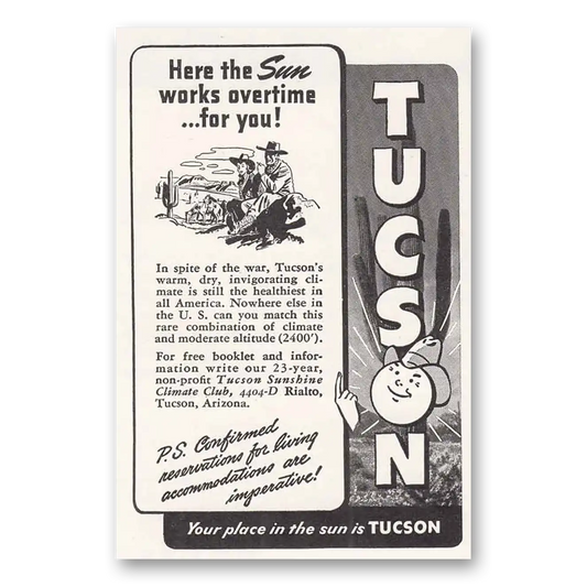 1945 Tucson Arizona Sun Works Overtime Vintage Magazine Print Ad