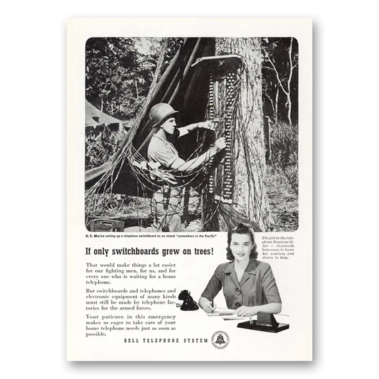 1945 Bell Telephone Only Switchboards Grew on Trees Vintage Magazine Print Ad