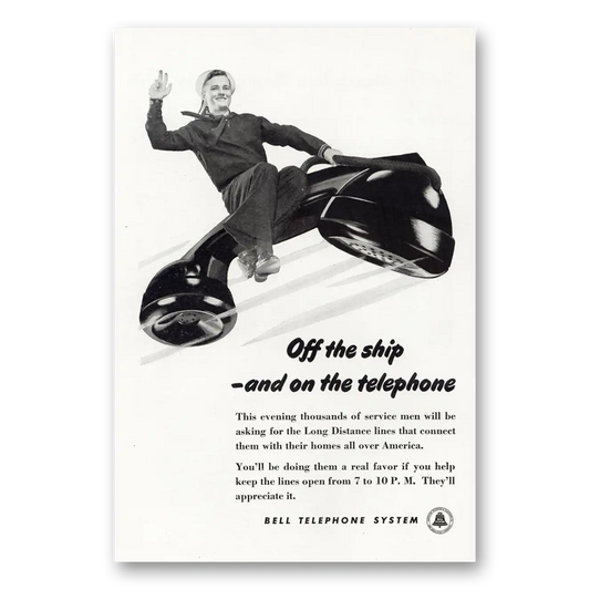 1945 Bell Telephone Off the Ship and On the Telephone Vintage Magazine Print Ad