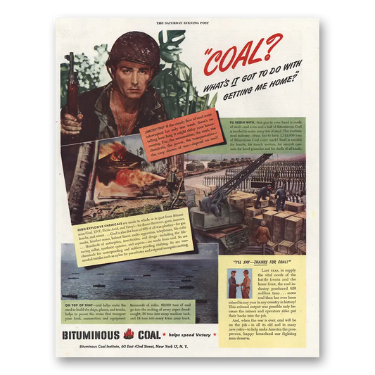 1945 Bituminous Coal Getting Me Home Vintage Magazine Print Ad