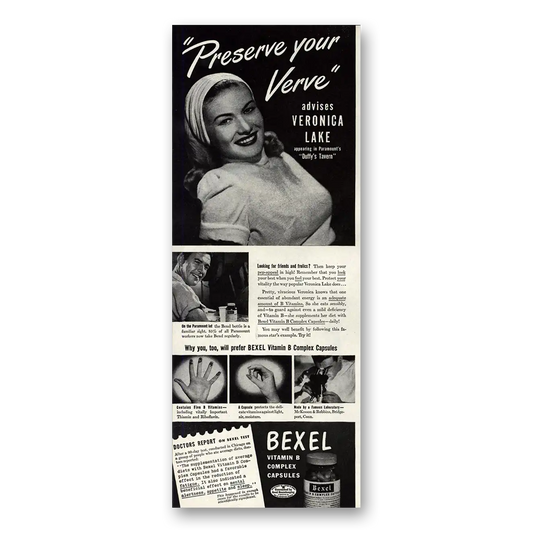 1945 Bexel Vitamin B Veronica Lake Preserve Your Verve Vintage Magazine Print Ad