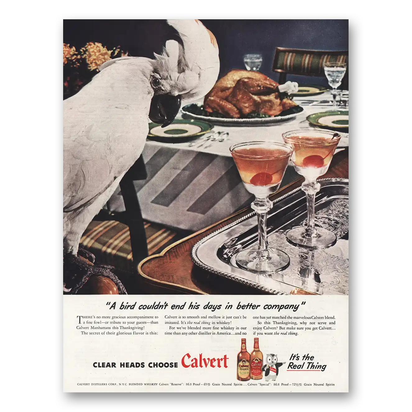 1945 Calvert Whiskey Bird Couldn’t End His Days Vintage Magazine Print Ad