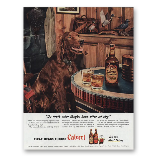 1945 Calvert Reserve Been After All Day Vintage Magazine Print Ad