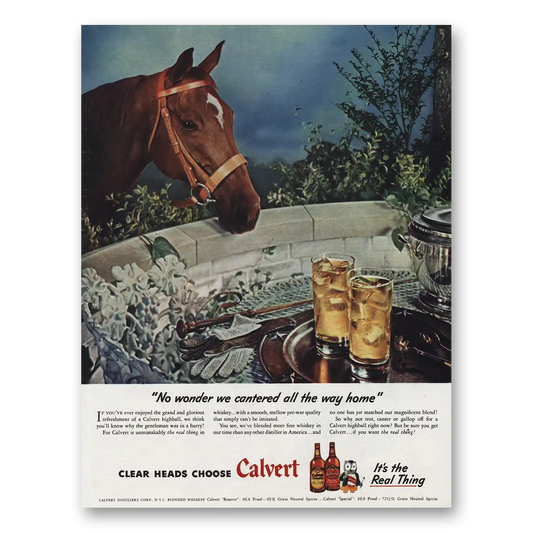 1945 Calvert Whiskey Cantered All the Way Home Vintage Magazine Print Ad