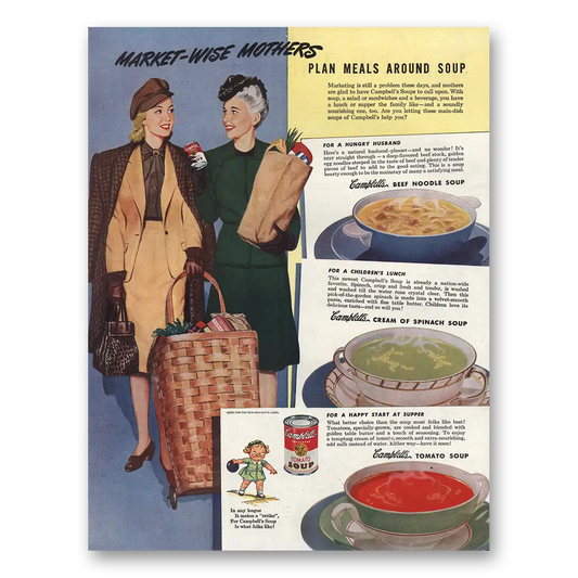 1945 Campbells Soup Market Wise Mothers Vintage Magazine Print Ad