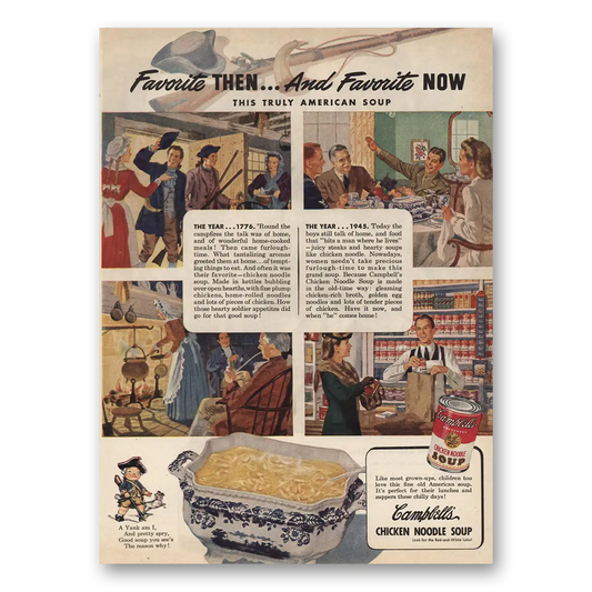 1945 Campbells Chicken Noodle Soup Favorite Then and Favorite Now Vintage Magazine Print Ad