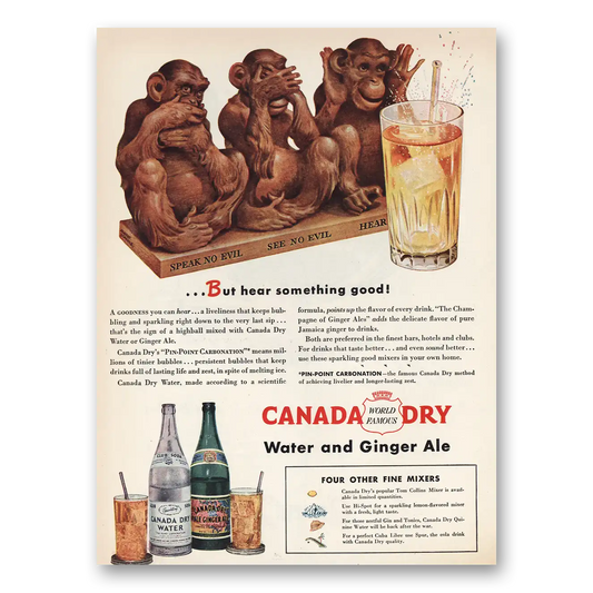 1945 Canada Dry Speak No Evil See No Evil Vintage Magazine Print Ad