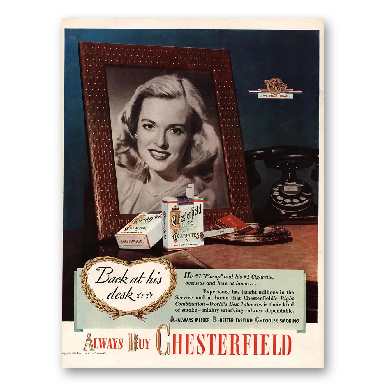 1945 Chesterfield Cigarettes Back at His Desk Pin Up Vintage Magazine Print Ad