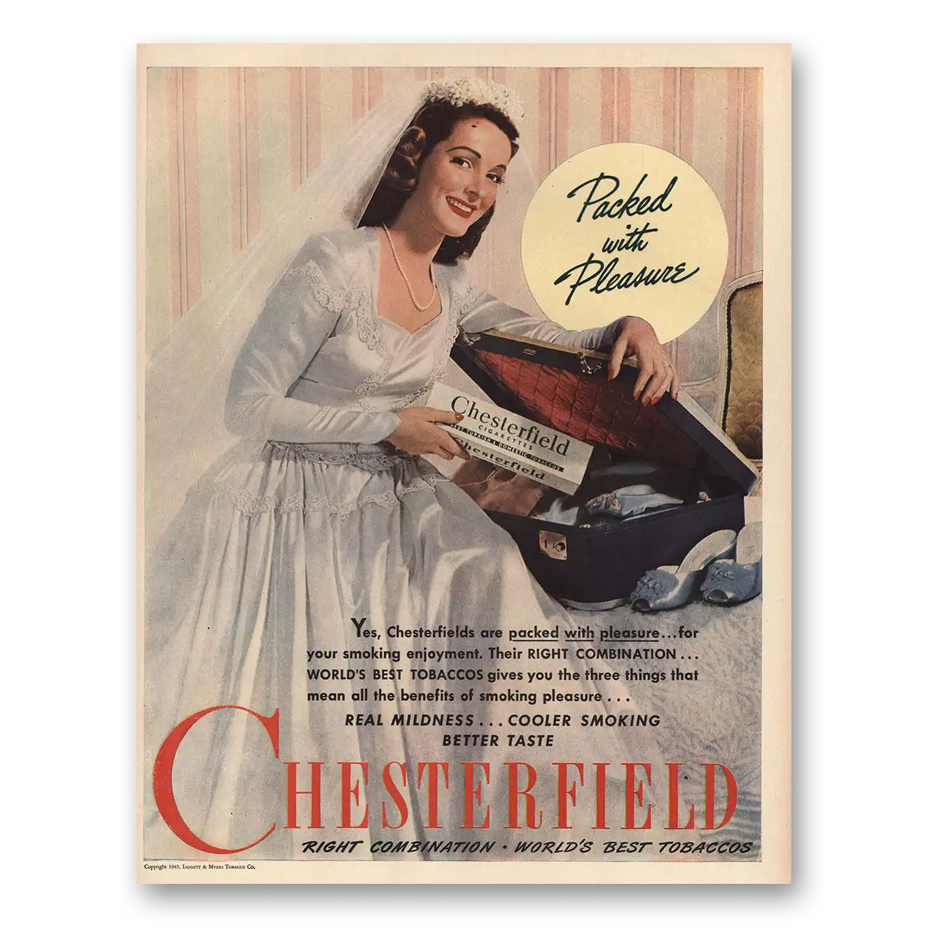 1945 Chesterfield Cigarettes Packed Wth Pleasure Bride Vintage Magazine Print Ad