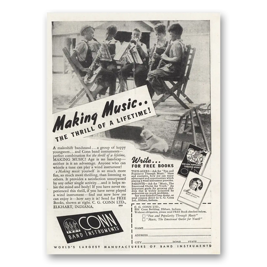 1945 Conn Band Instruments Making Music Thrill of Lifetime Vintage Magazine Print Ad