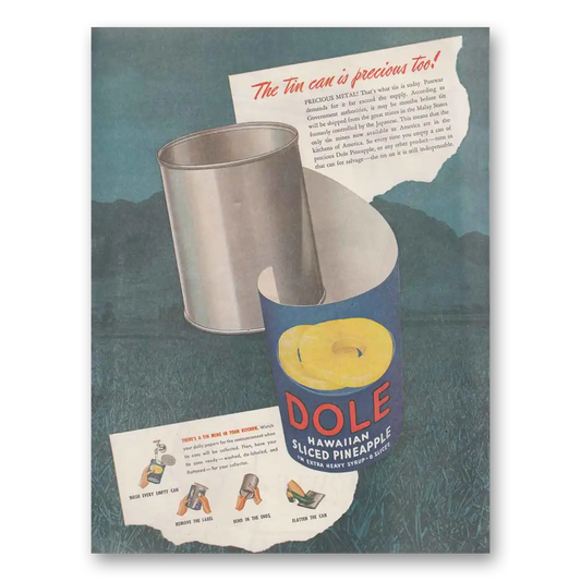 1945 Dole Pineapple Juice Pineapple The Tin Can is Precious Vintage Magazine Print Ad