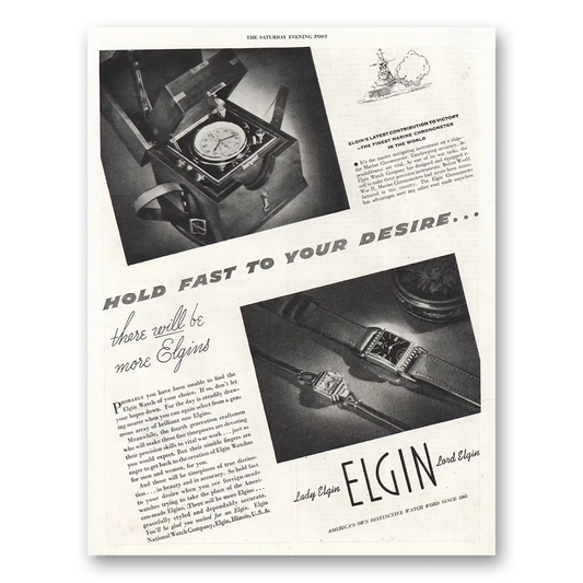 1945 Elgin Watch Hold Fast to Desire Vintage Magazine Print Ad