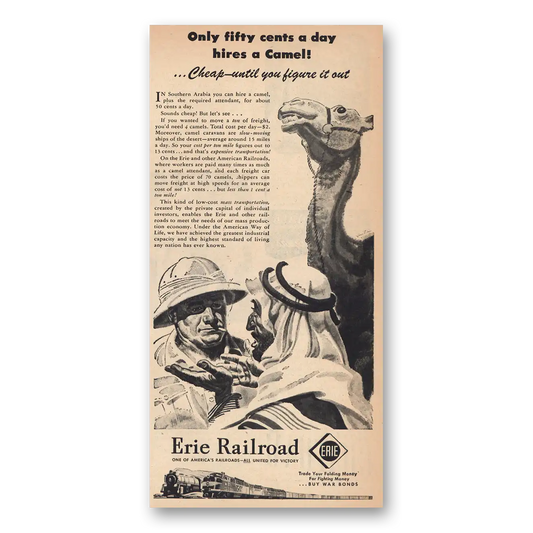 1945 Erie Railroad Fifty Cents Day Hires Camel Vintage Magazine Print Ad