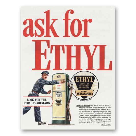 1945 Ethyl Gasoline Ask for Ethyl Vintage Magazine Print Ad