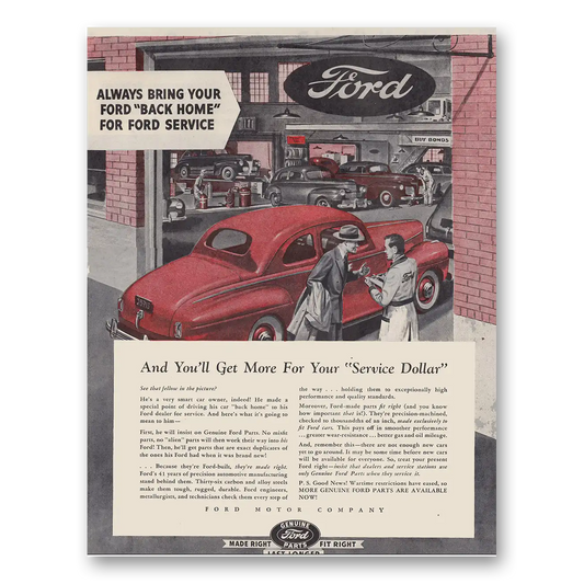 1945 Ford Parts and Service Always Bring Your Ford Back Home For Ford Service Vintage Magazine Print Ad