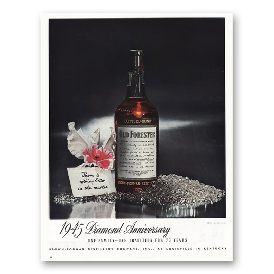 1945 Old Forester Diamond Anniversary Vintage Magazine Print Ad