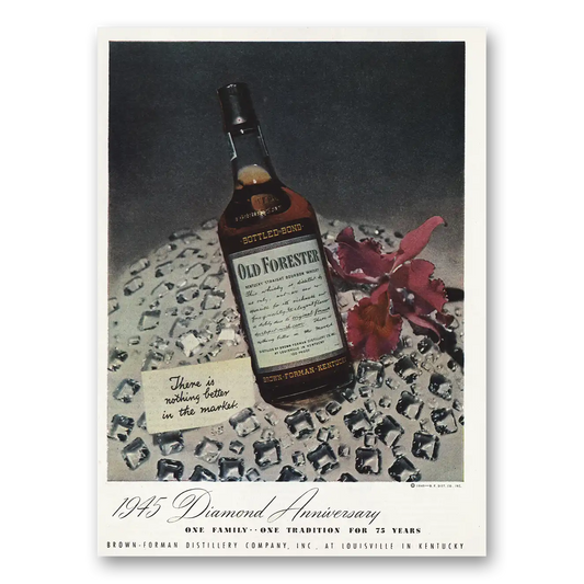 1945 Old Forester Whisky Diamond Anniversary Vintage Magazine Print Ad