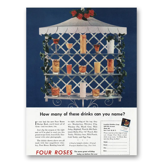 1945 Four Roses How Many Drinks Can You Name Vintage Magazine Print Ad