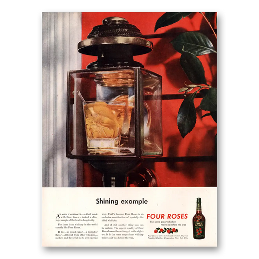 1945 Four Roses Shining Example Vintage Magazine Print Ad