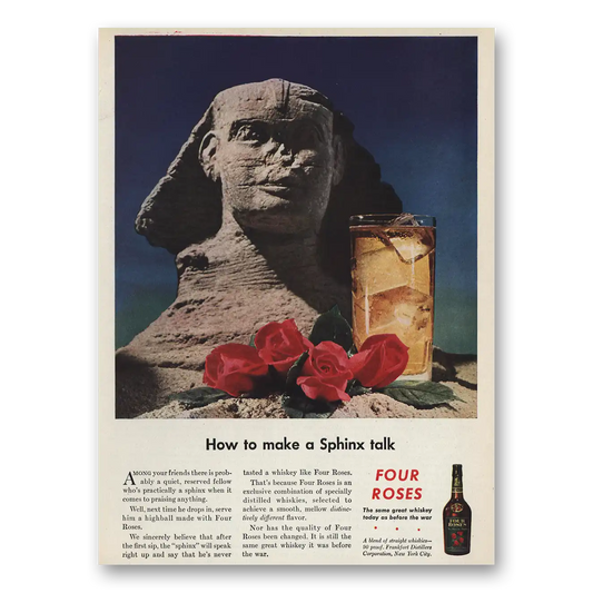 1945 Four Roses Make Sphinx Talk Vintage Magazine Print Ad