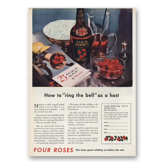 1945 Four Roses Ring the Bell as a Host Vintage Magazine Print Ad