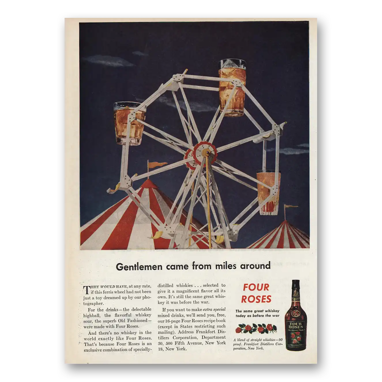 1945 Four Roses Gentlemen Come From Miles Around Vintage Magazine Print Ad