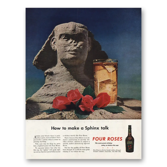 1945 Four Roses Make Sphinx Talk Vintage Magazine Print Ad