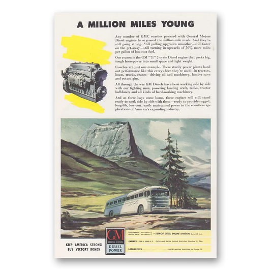 1945 GM Diesel Power Million Miles Young Vintage Magazine Print Ad